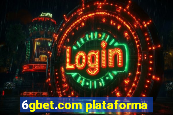 6gbet.com plataforma